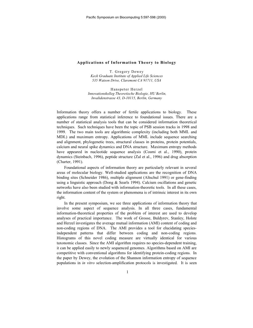 1 Applications of Information Theory to Biology Information Theory Offers A