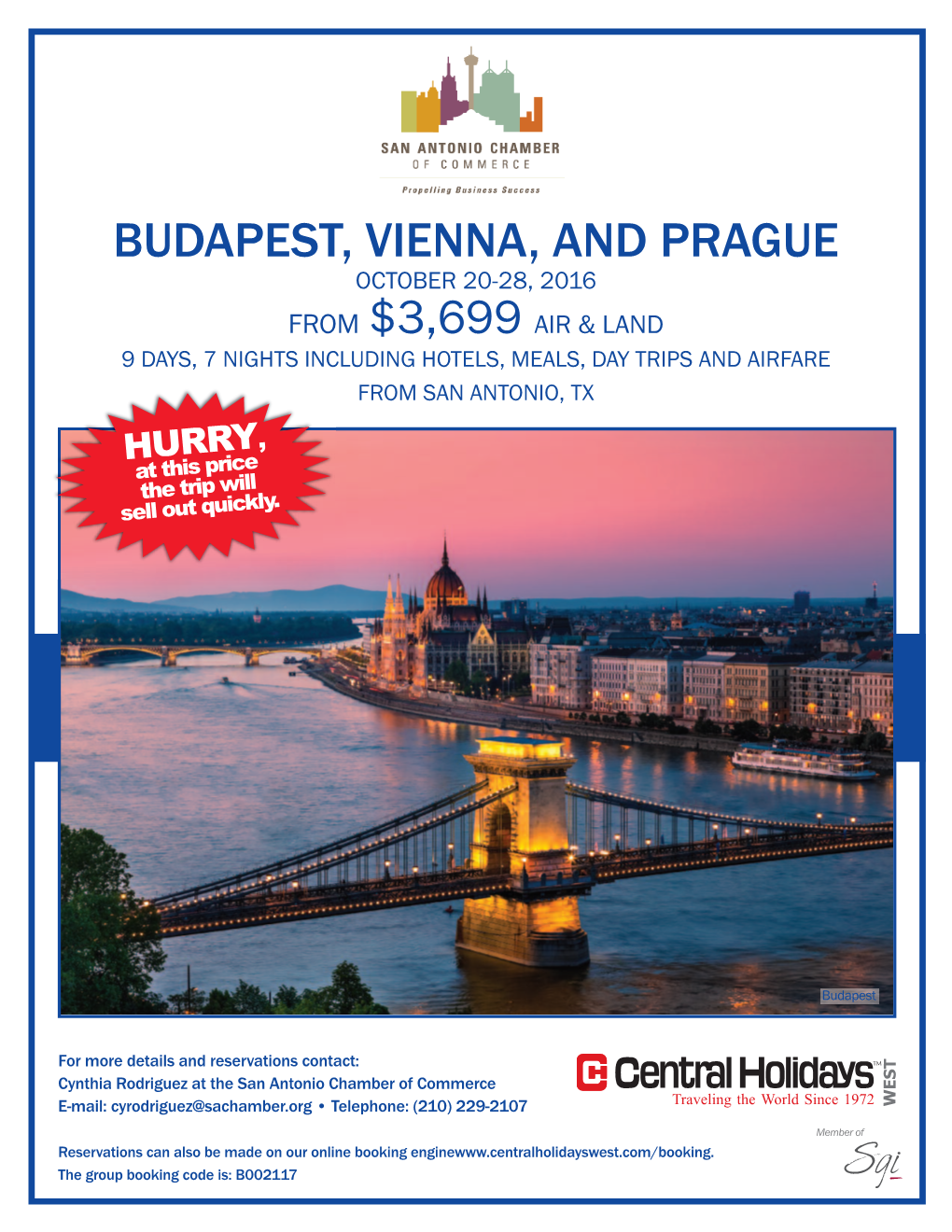 Budapest, Vienna, and Prague