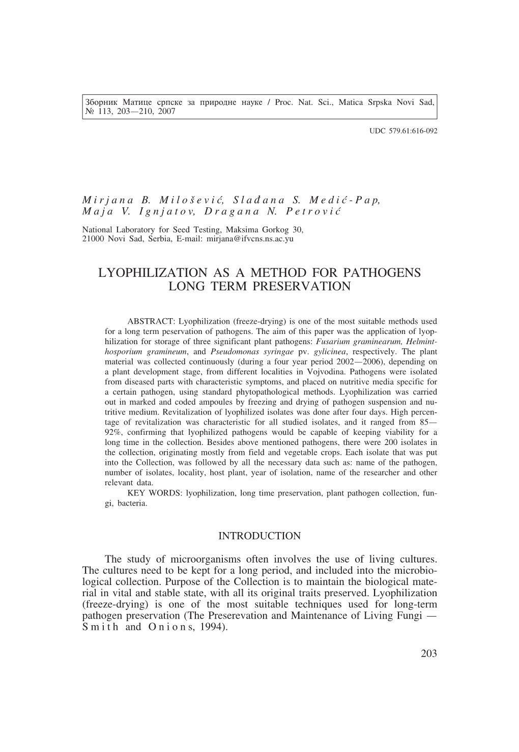 Lyophilization As a Method for Pathogens Long Term Preservation