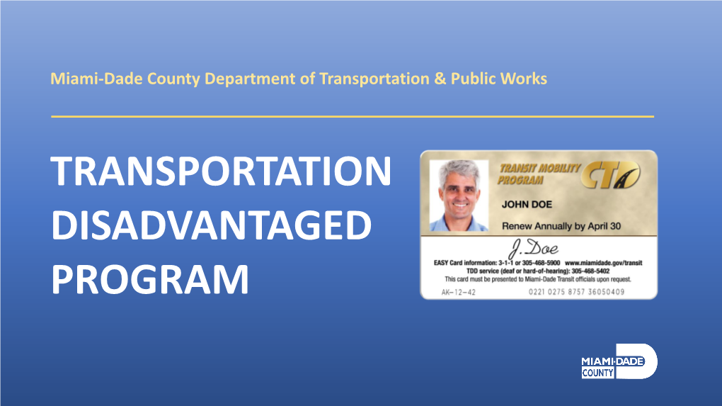 Transportation Disadvantaged Program