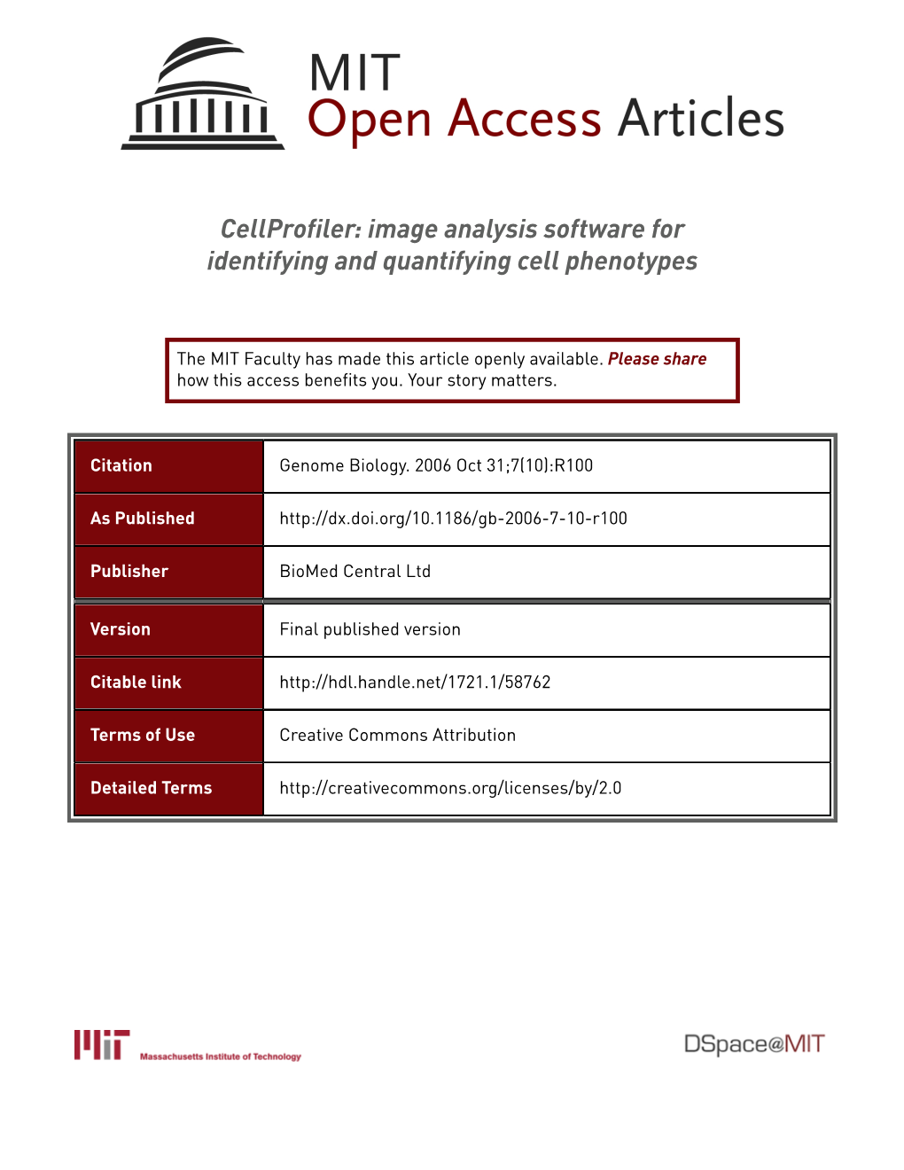 Cellprofiler: Image Analysis Software for Identifying and Quantifying Cell Phenotypes