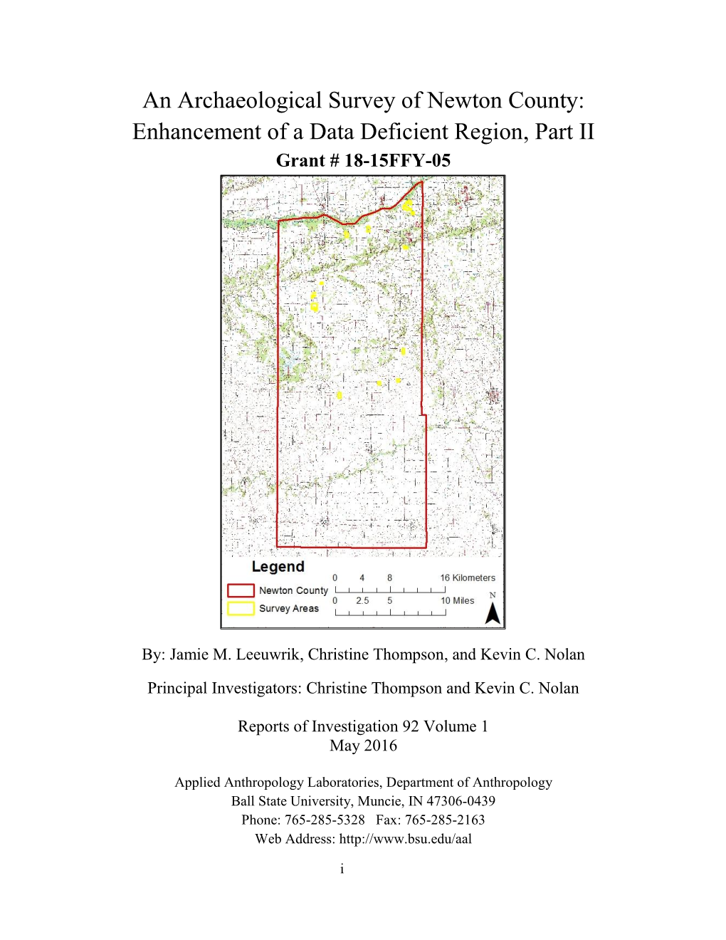 An Archaeological Survey of Newton County: Enhancement of a Data Deficient Region, Part II Grant # 18-15FFY-05