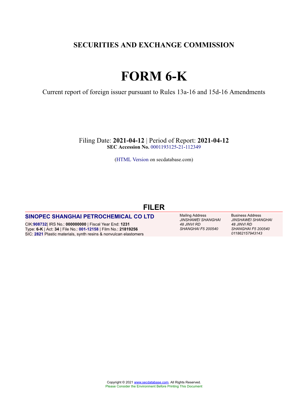 SINOPEC SHANGHAI PETROCHEMICAL CO LTD Form 6-K Current Event Report Filed 2021-04-12