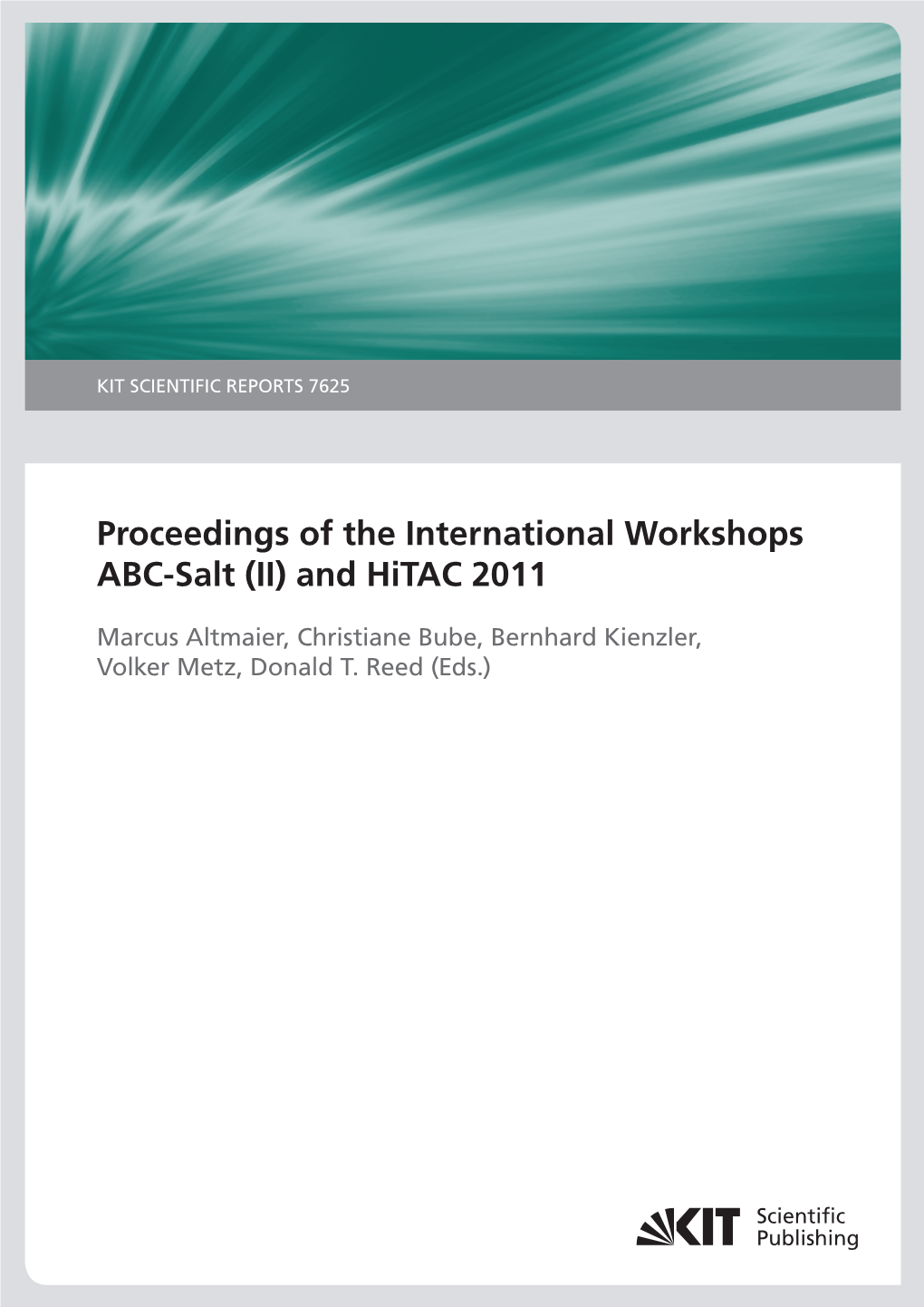 Proceedings of the International Workshop ABC-Salt (II) and Hitac