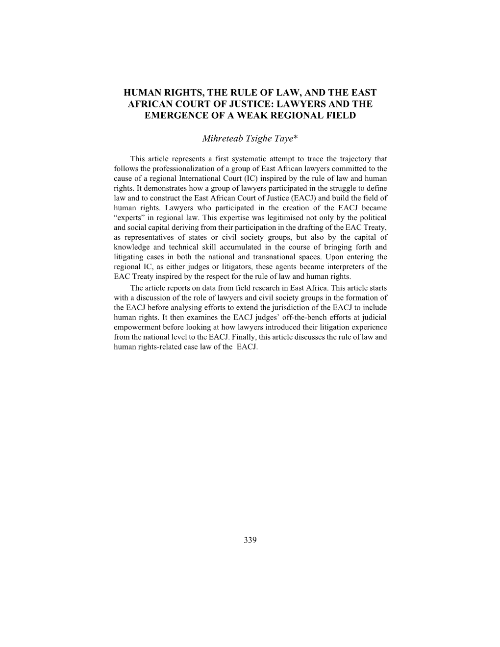 Human Rights, the Rule of Law, and the East African Court of Justice: Lawyers and the Emergence of a Weak Regional Field