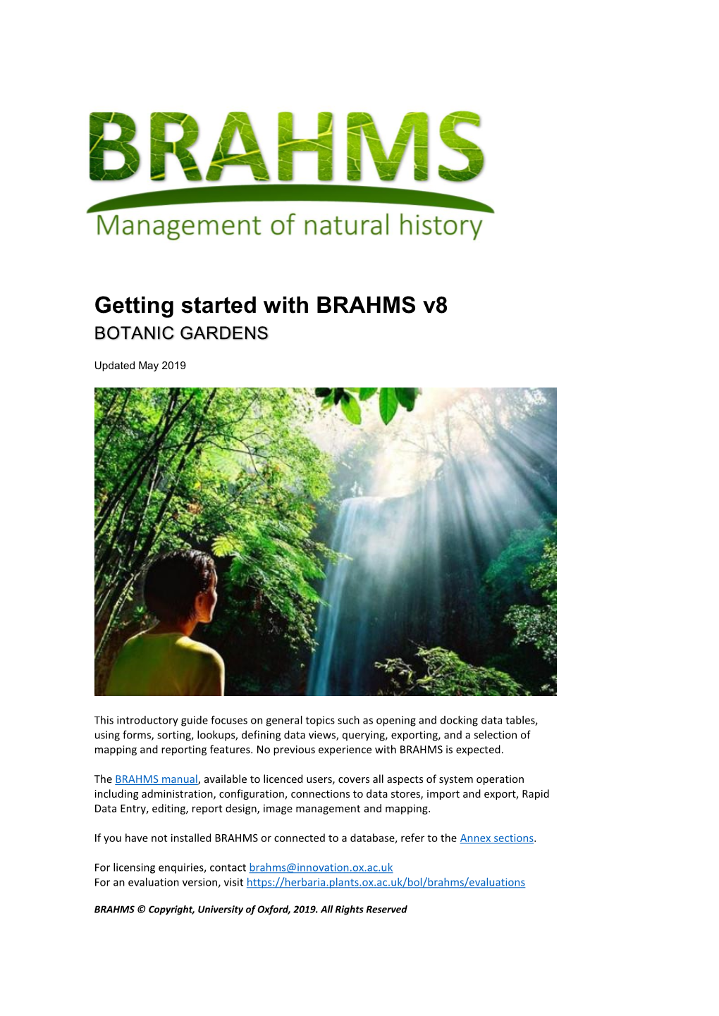 Getting Started with BRAHMS V8 BOTANIC GARDENS