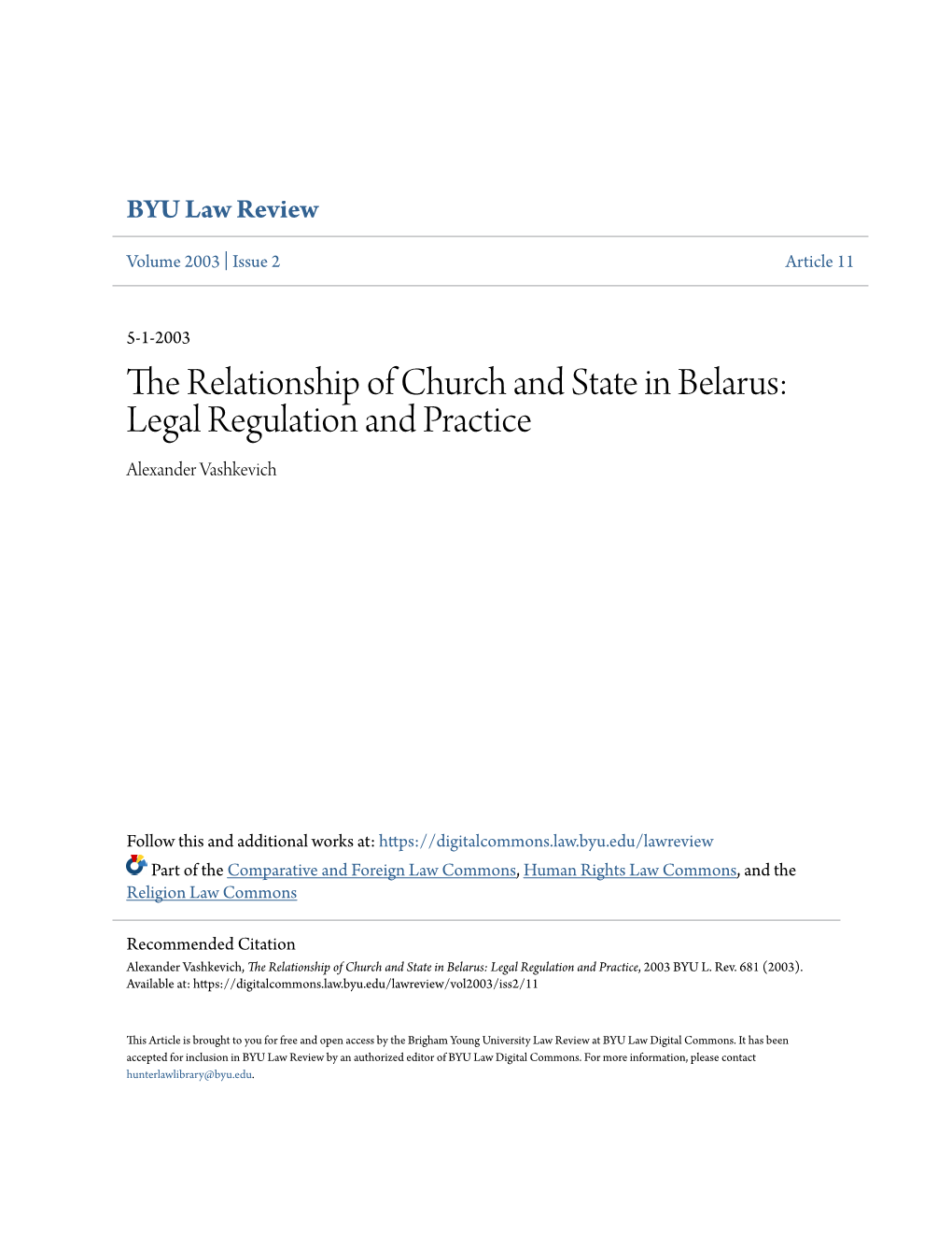 The Relationship of Church and State in Belarus: Legal Regulation and Practice Alexander Vashkevich