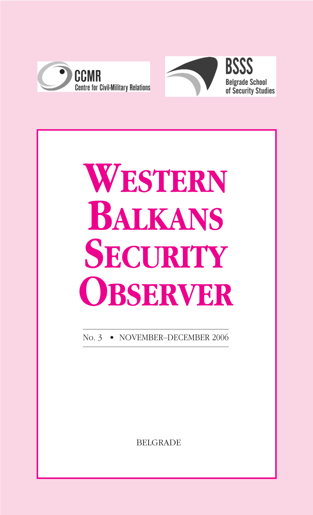 Western Balkans Security Observer No. 3