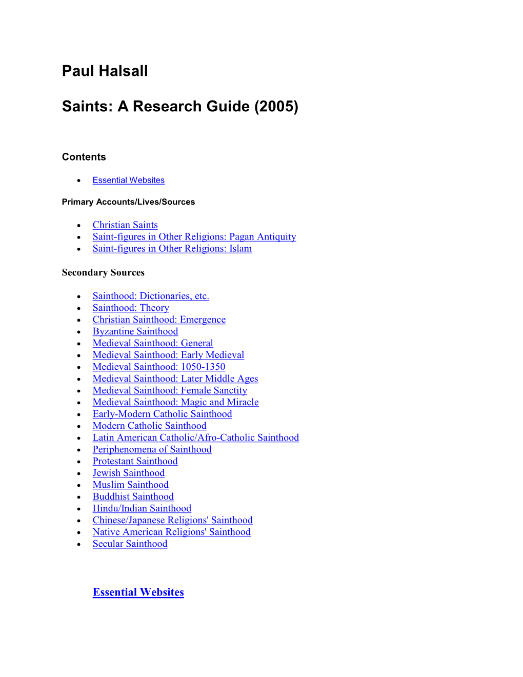 Paul Halsall Saints: a Research Guide (2005)