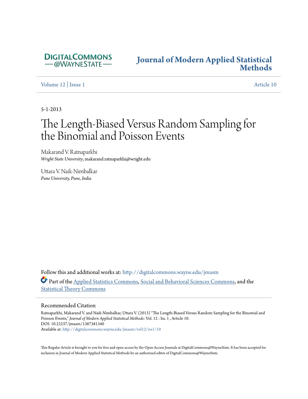 The Length-Biased Versus Random Sampling for the Binomial and Poisson Events Makarand V