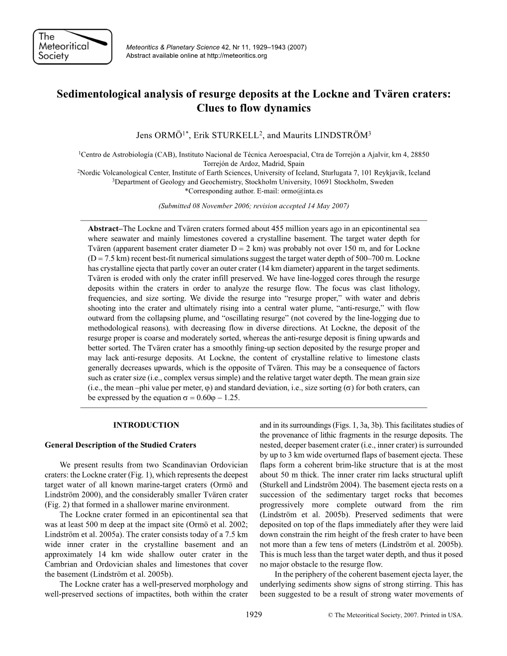 Sedimentological Analysis of Resurge Deposits at the Lockne and Tvären Craters: Clues to Flow Dynamics