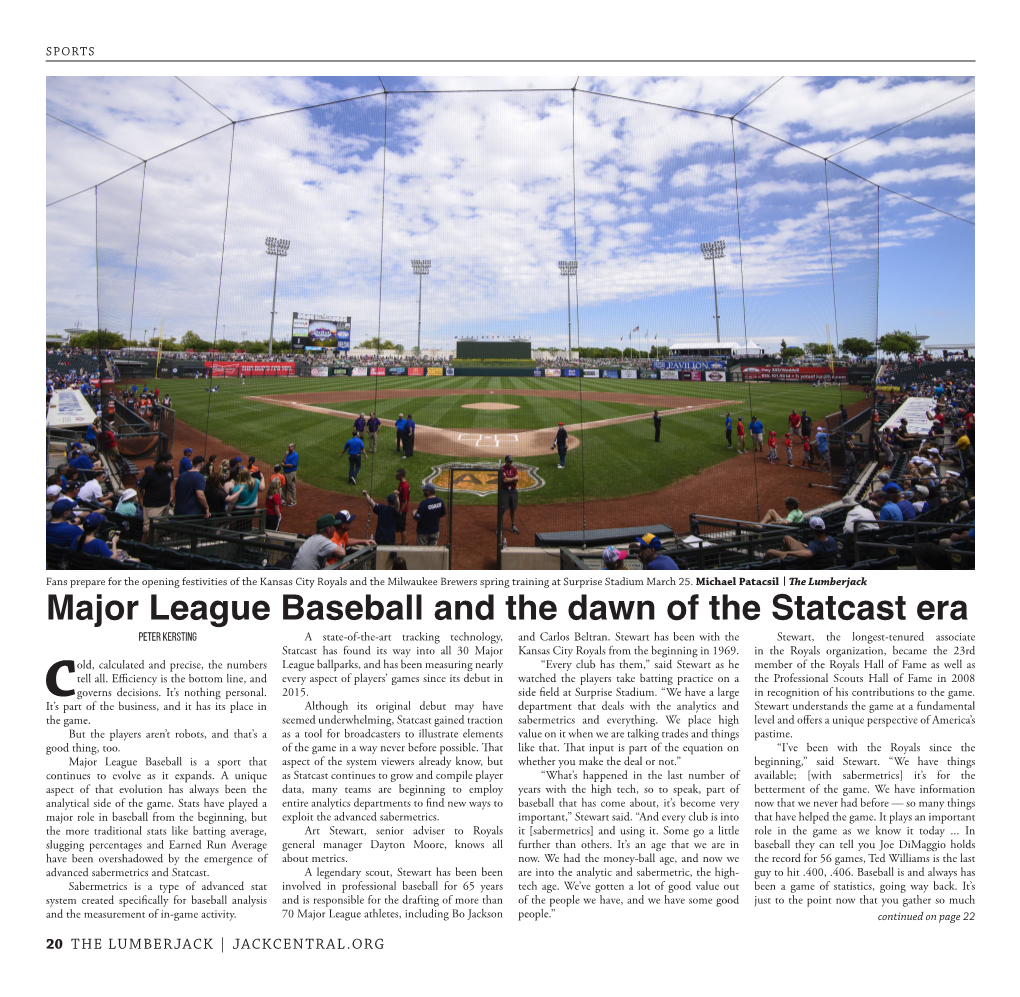 Major League Baseball and the Dawn of the Statcast Era PETER KERSTING a State-Of-The-Art Tracking Technology, and Carlos Beltran