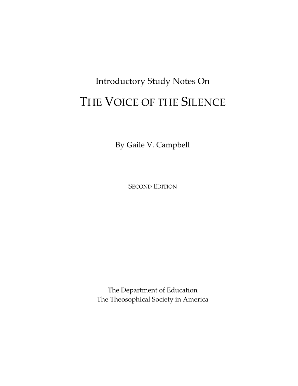 The Voice of the Silence