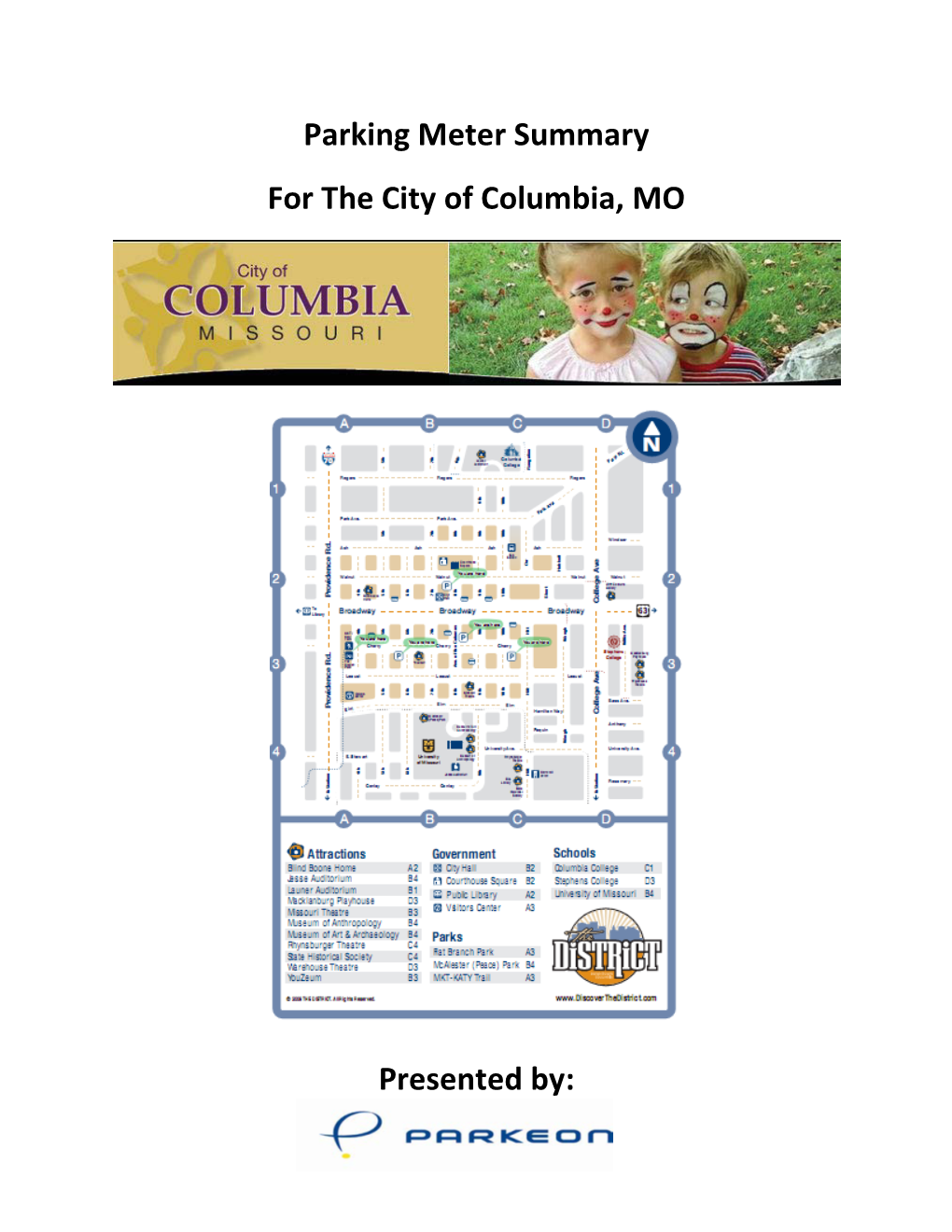 Parking Meter Summary for the City of Columbia, MO Presented