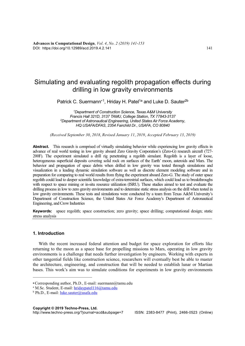 Simulating and Evaluating Regolith Propagation Effects During Drilling in Low Gravity Environments