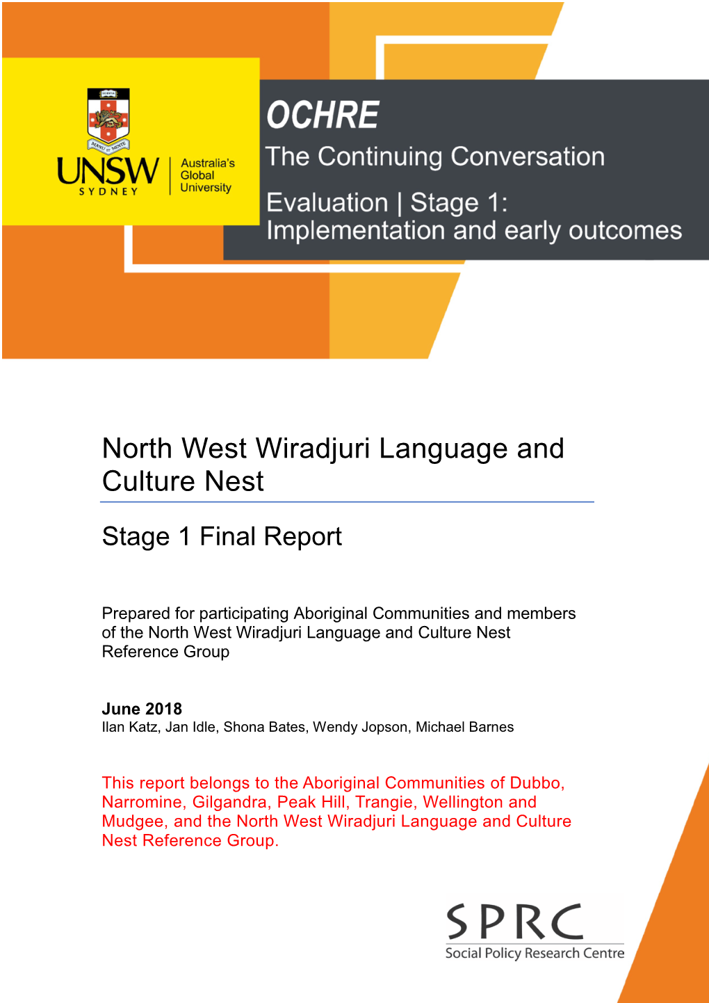 North West Wiradjuri Language and Culture Nest Stage 1 Final Report