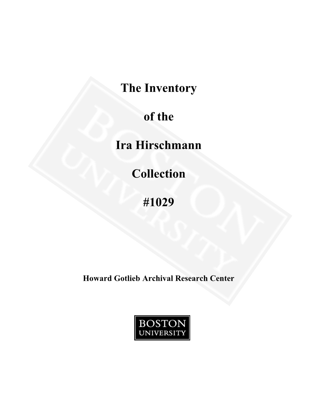 The Inventory of the Ira Hirschmann Collection #1029