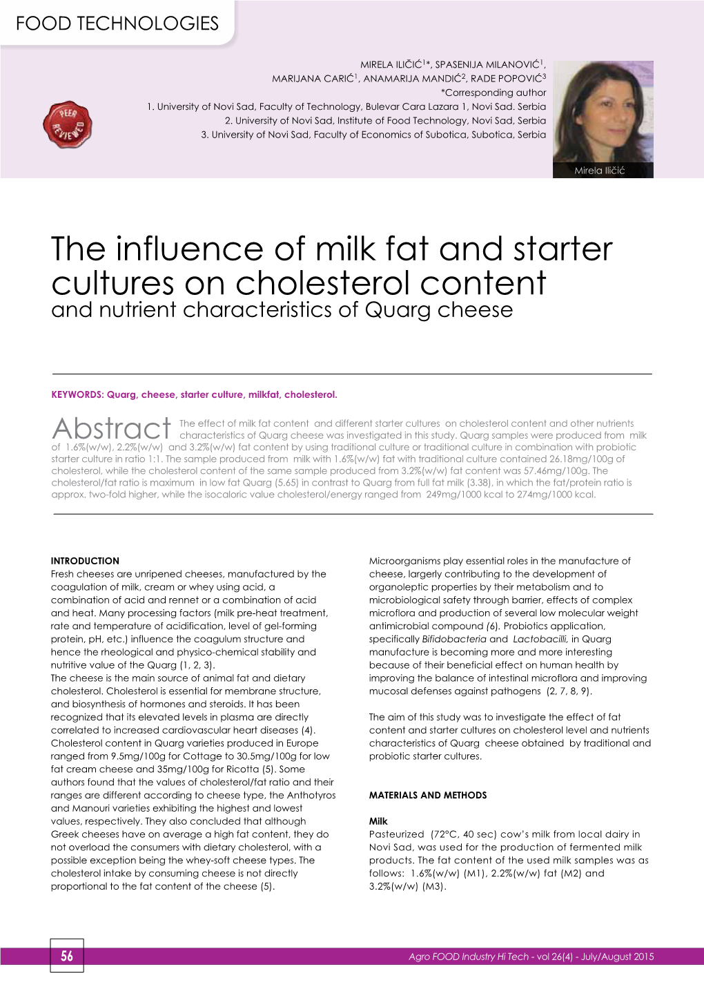 The Influence of Milk Fat and Starter Cultures on Cholesterol Content and Nutrient Characteristics of Quarg Cheese