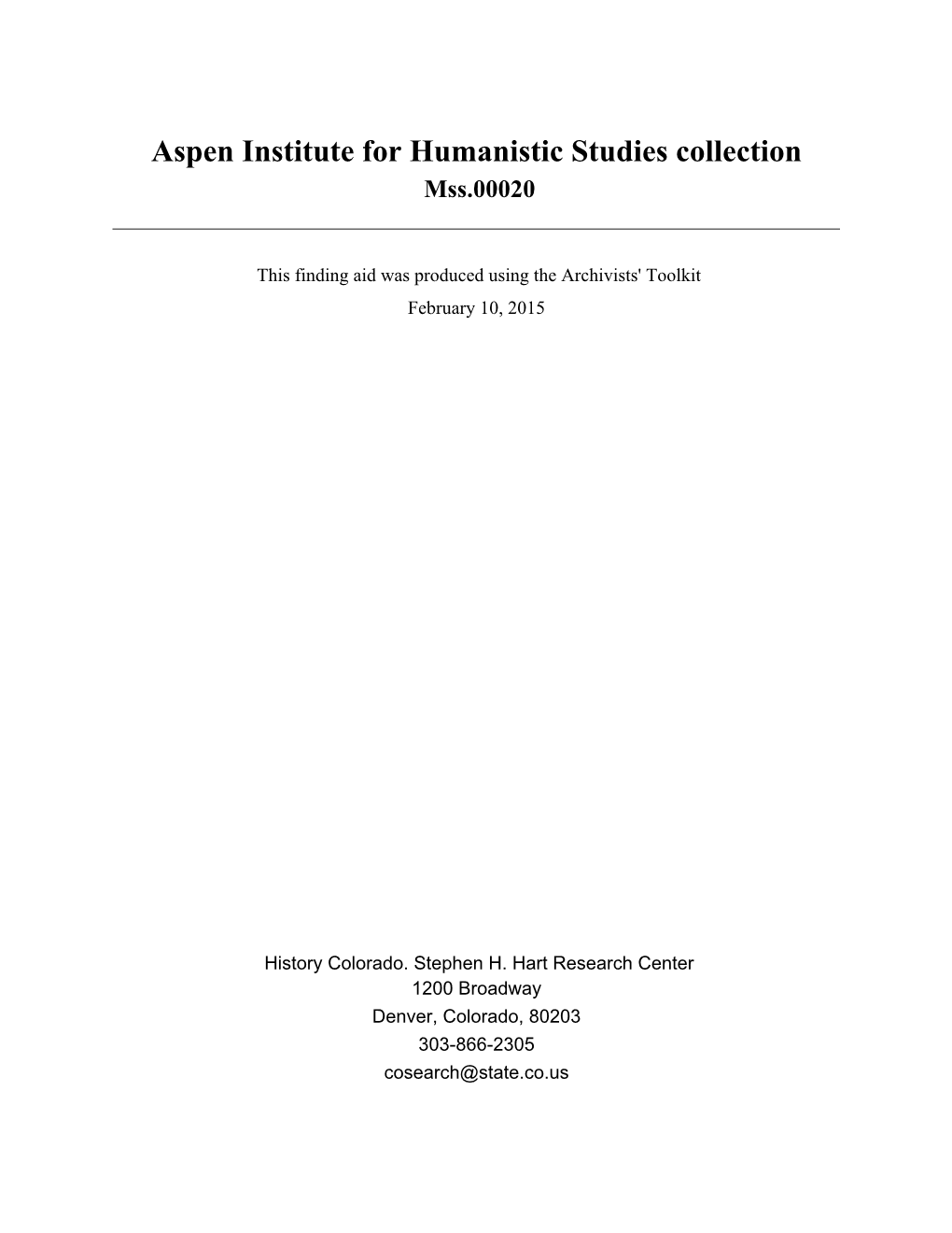 Aspen Institute for Humanistic Studies Collection Mss.00020