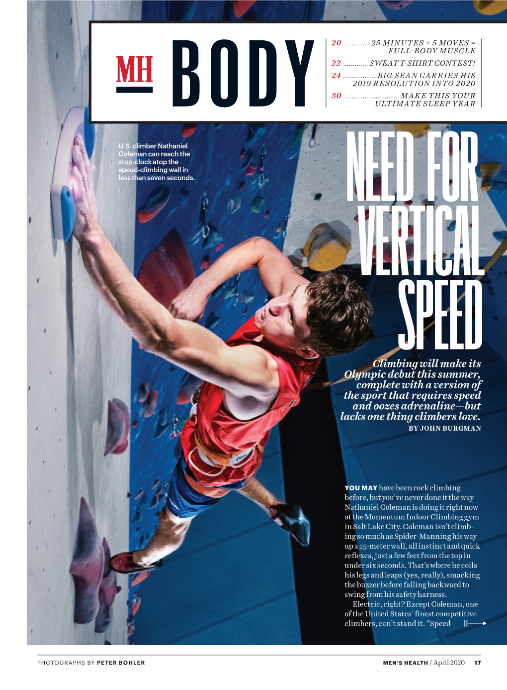 Climbing Will Make Its Olympic Debut This Summer, Complete with a Version of the Sport That Requires Speed and Oozes Adrenaline—But Lacks One Thing Climbers Love