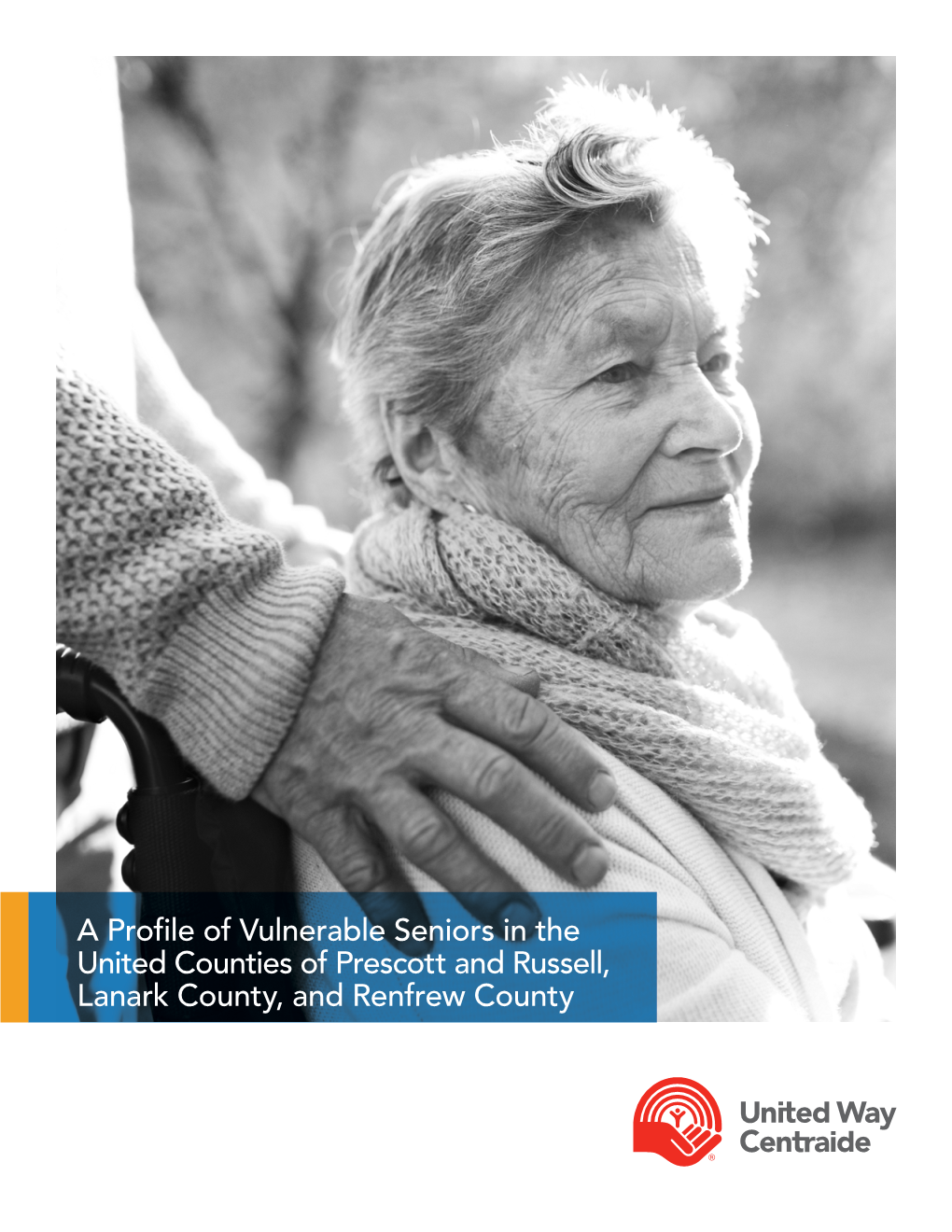 A Profile of Vulnerable Seniors in the United Counties of Prescott And