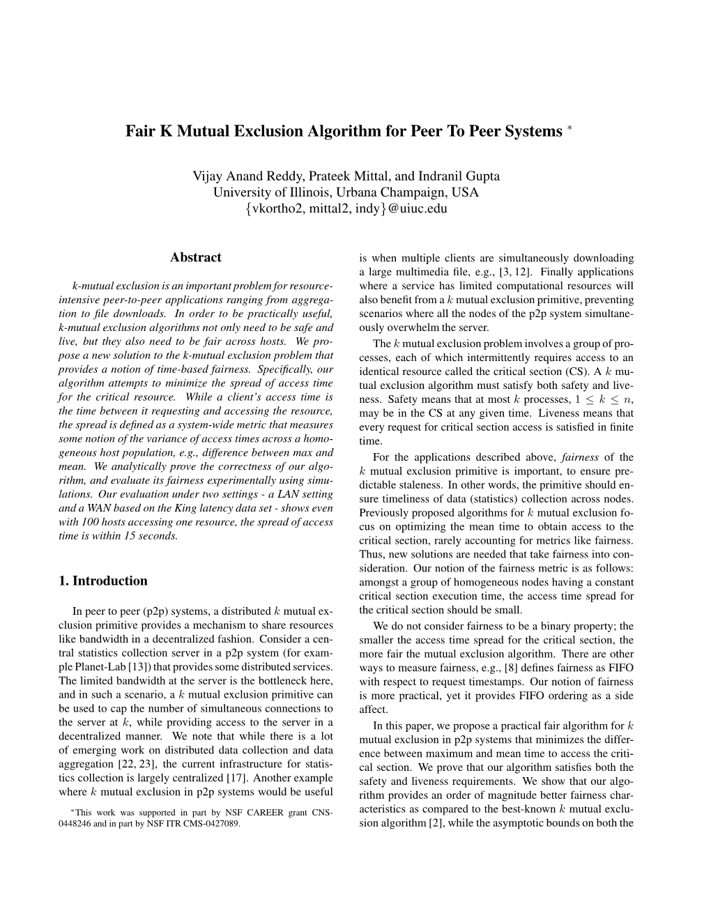 Fair K Mutual Exclusion Algorithm for Peer to Peer Systems ∗