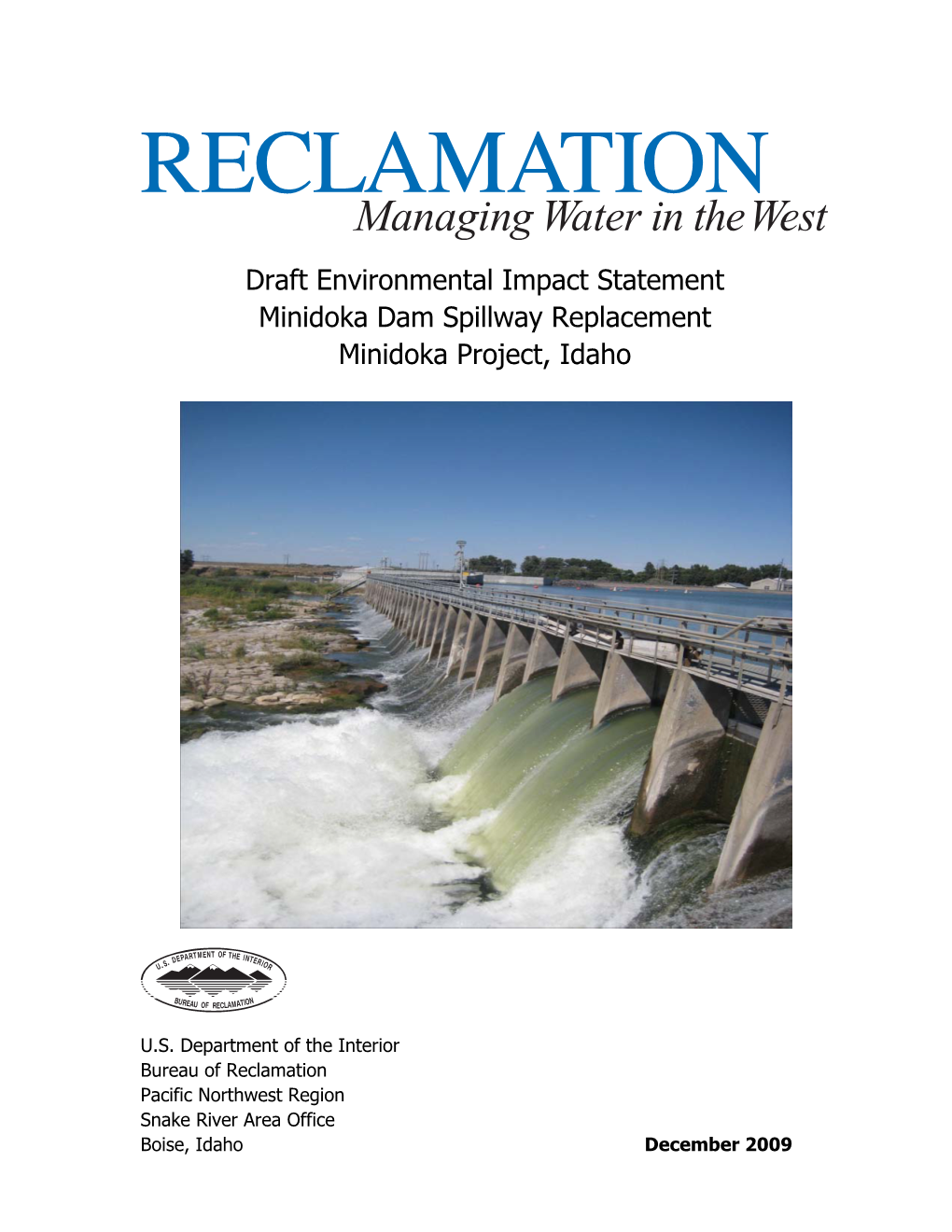 Draft Environmental Impact Statement, Minidoka Dam Spillway