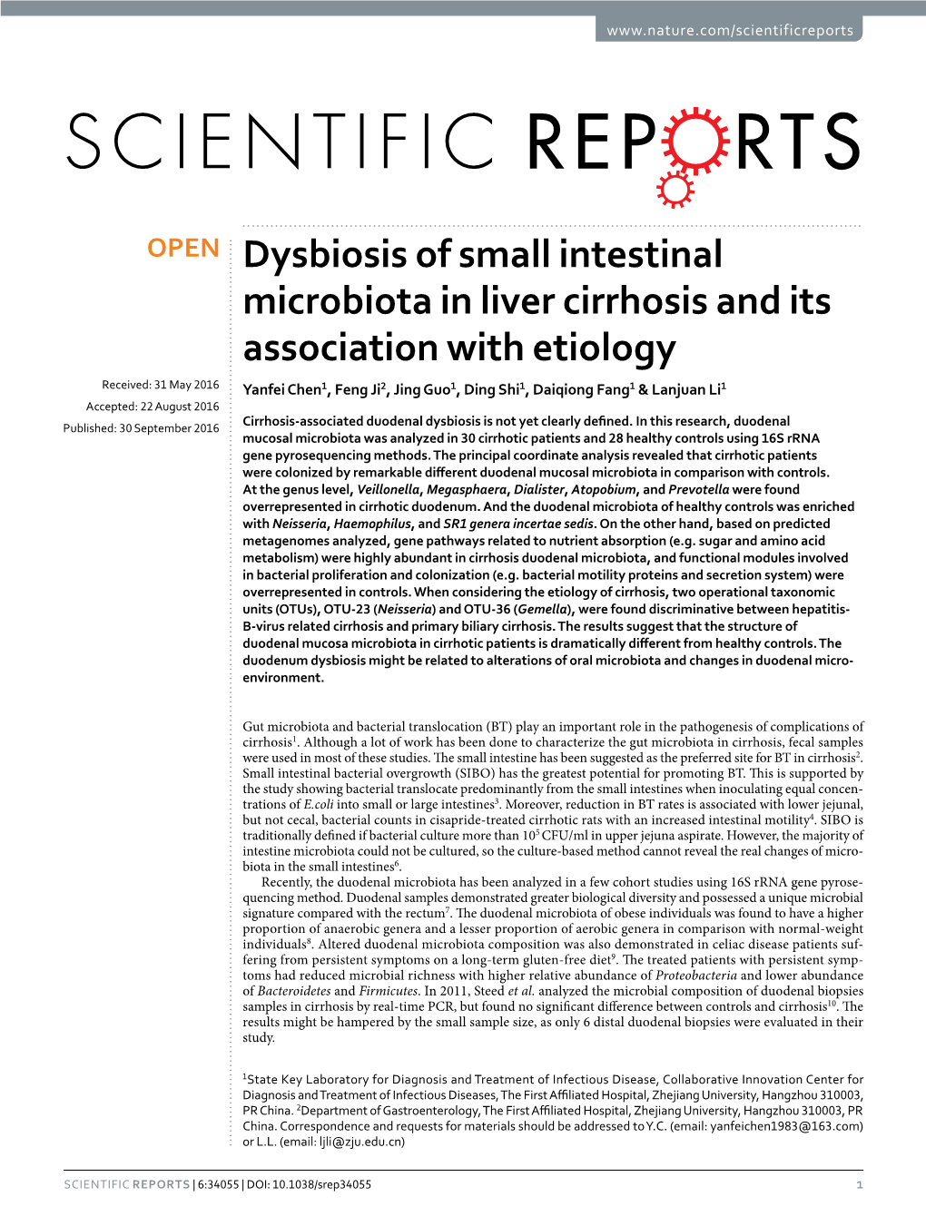 Dysbiosis of Small Intestinal Microbiota in Liver Cirrhosis and Its