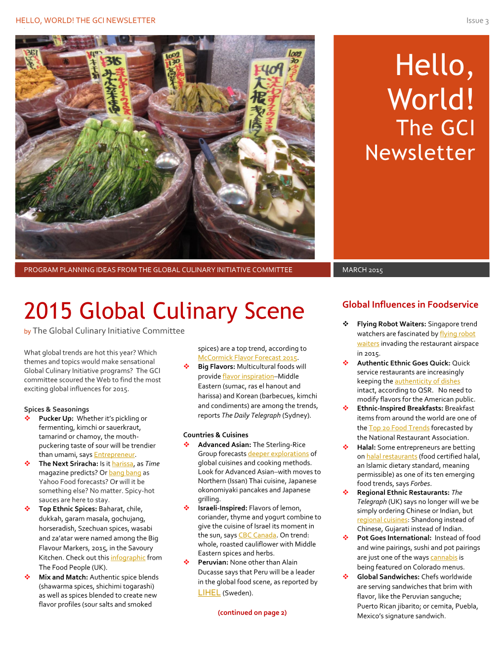 HELLO, WORLD! the GCI NEWSLETTER Issue 3