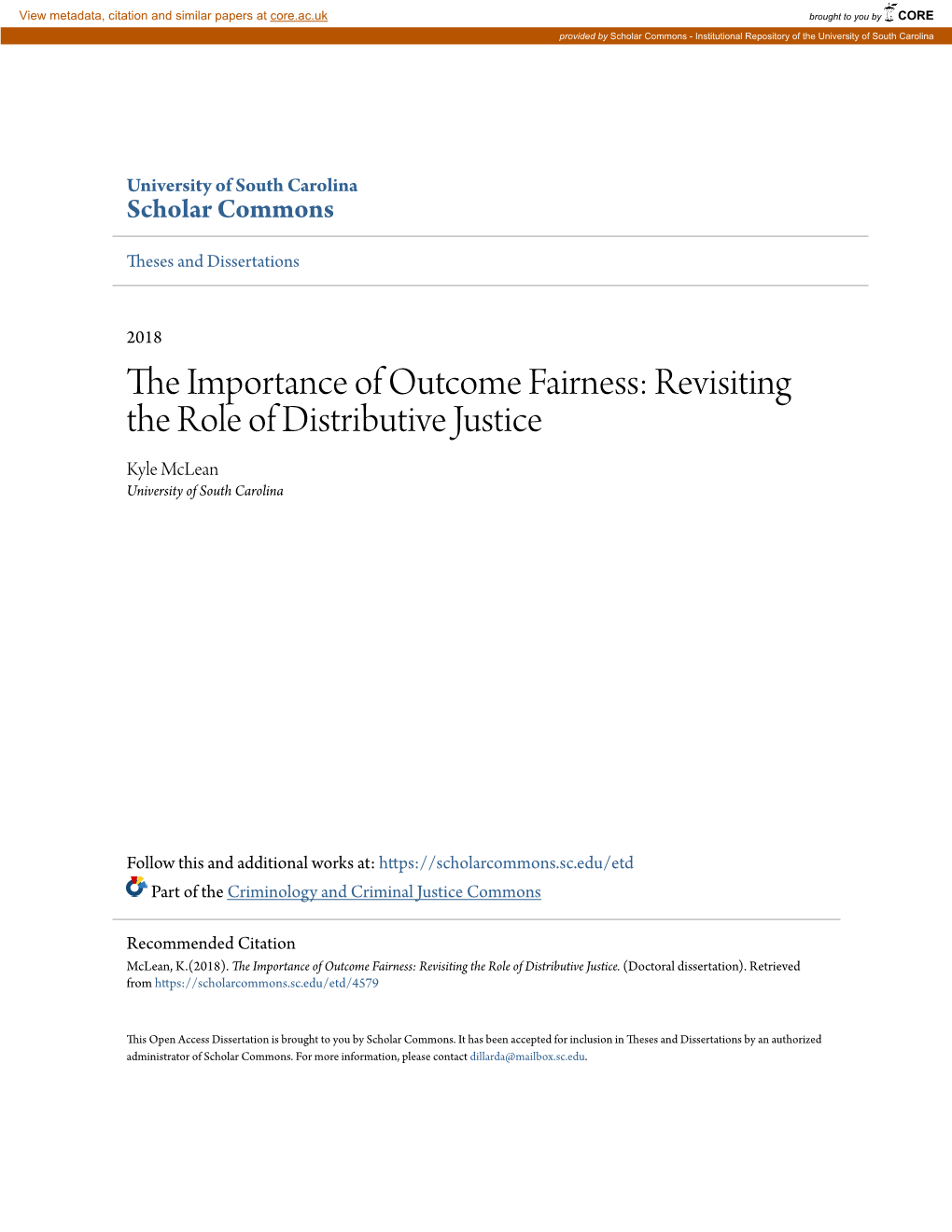 The Importance of Outcome Fairness: Revisiting the Role of Distributive Justice