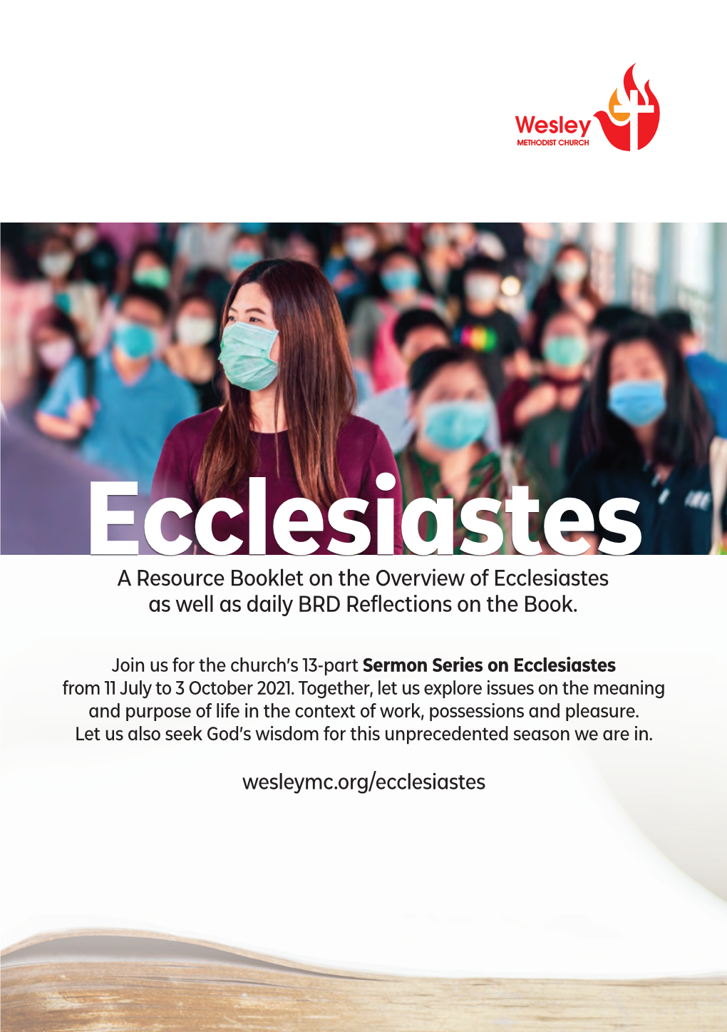 Ecclesiastes a Resource Booklet on the Overview of Ecclesiastes As Well As Daily BRD Reflections on the Book