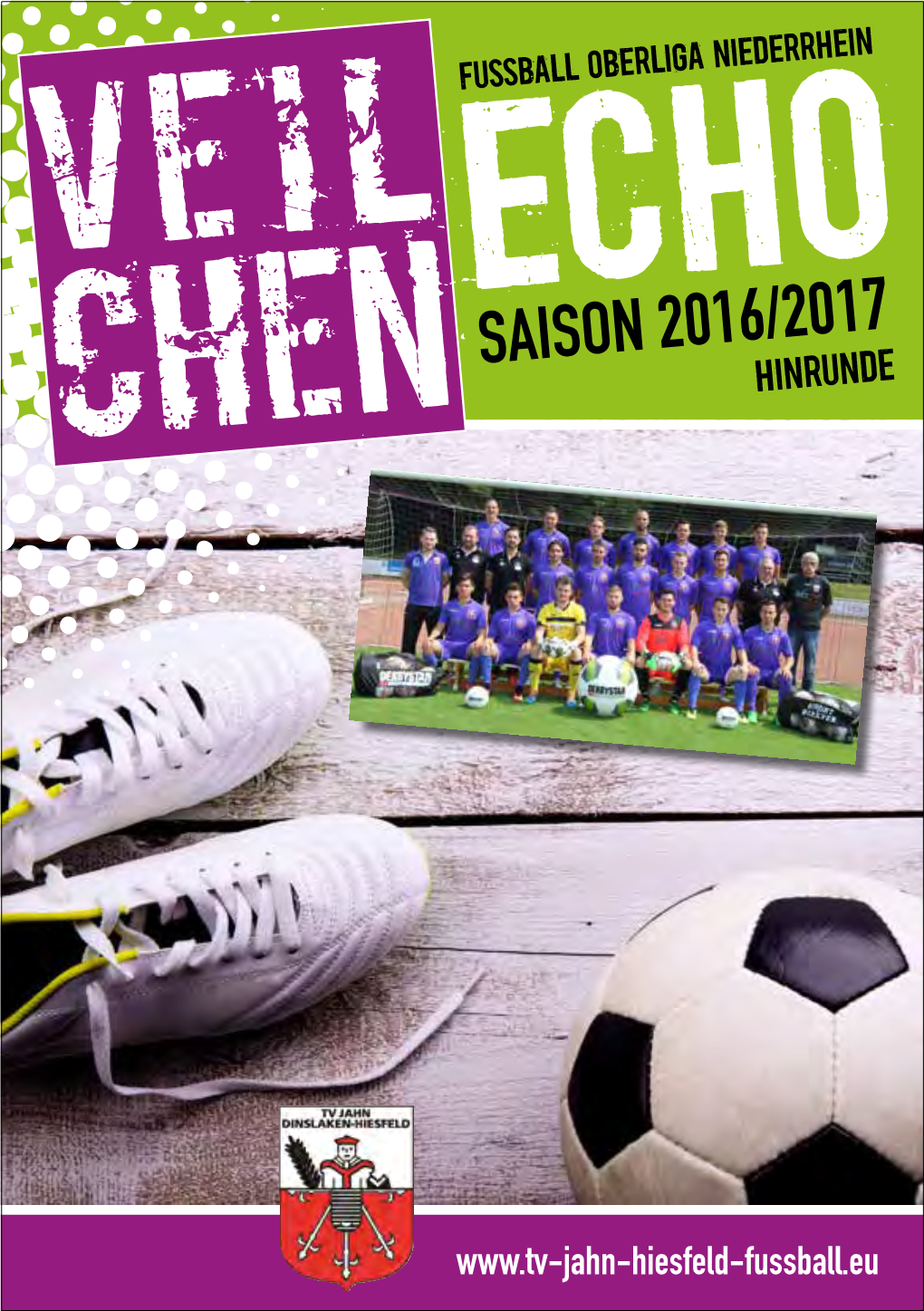 SAISON 2016/2017HINRUNDE LIEBE GÄSTE, FANS, UND SPONSOREN, Endlich Ist Es Soweit! Lange Haben Wir Auf Diesen Moment Gewartet