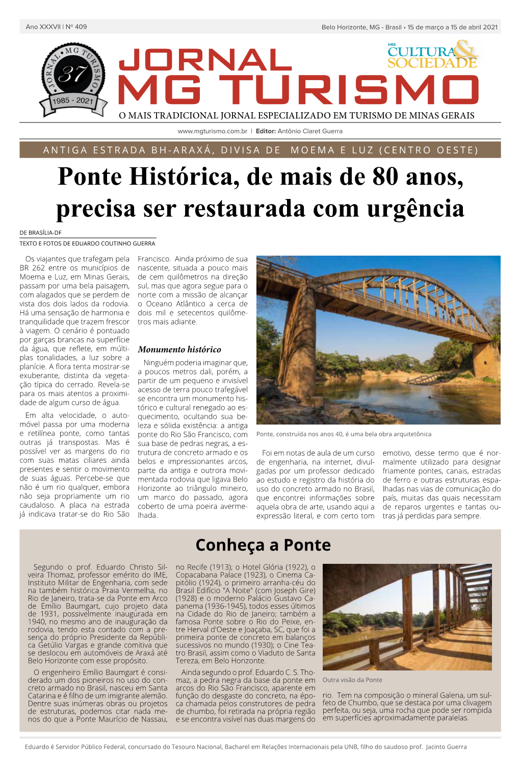 Ponte Histórica, De Mais De 80 Anos, Precisa Ser Restaurada Com Urgência