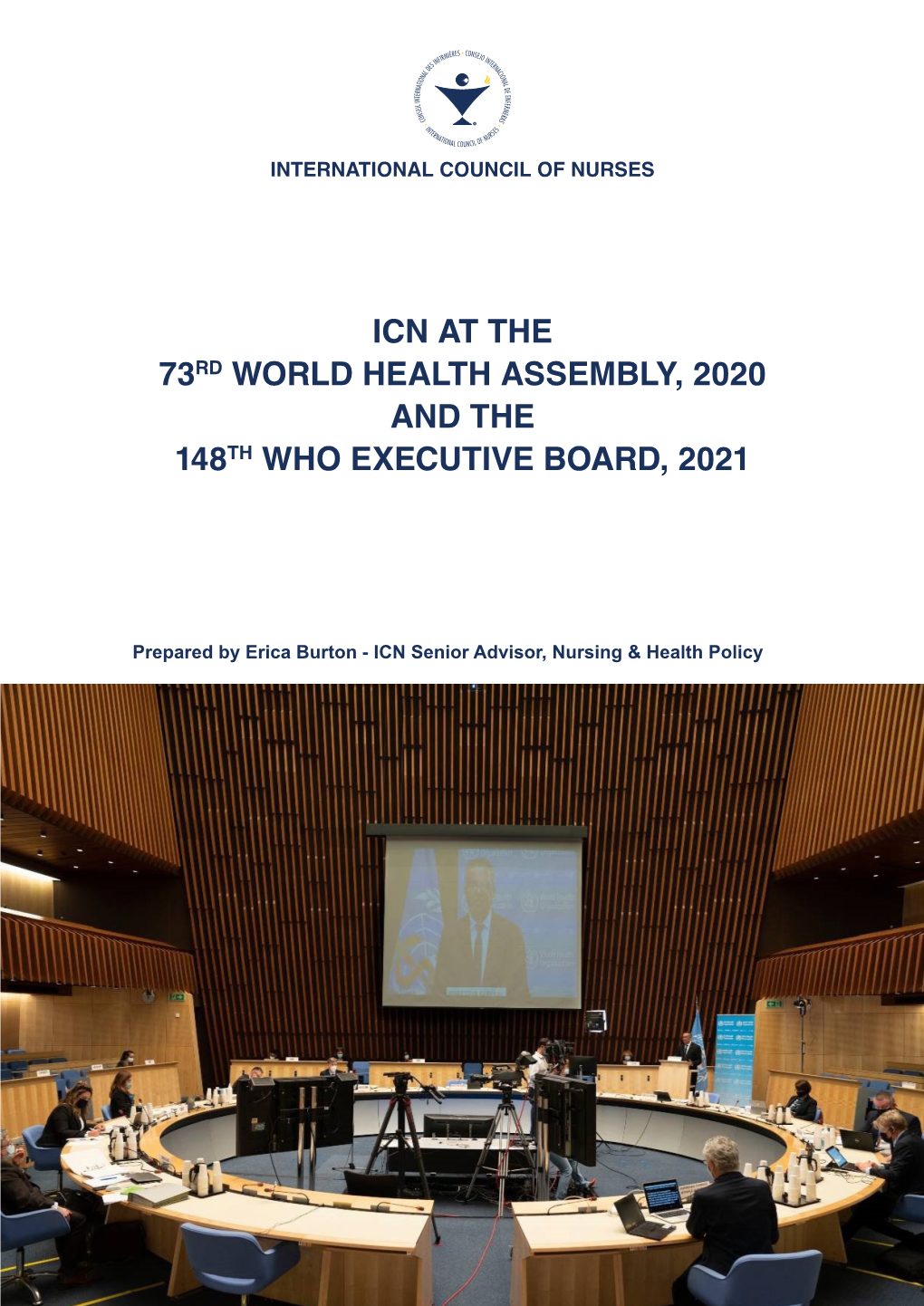 Icn at the 73Rd World Health Assembly, 2020 and the 148Th Who Executive Board, 2021