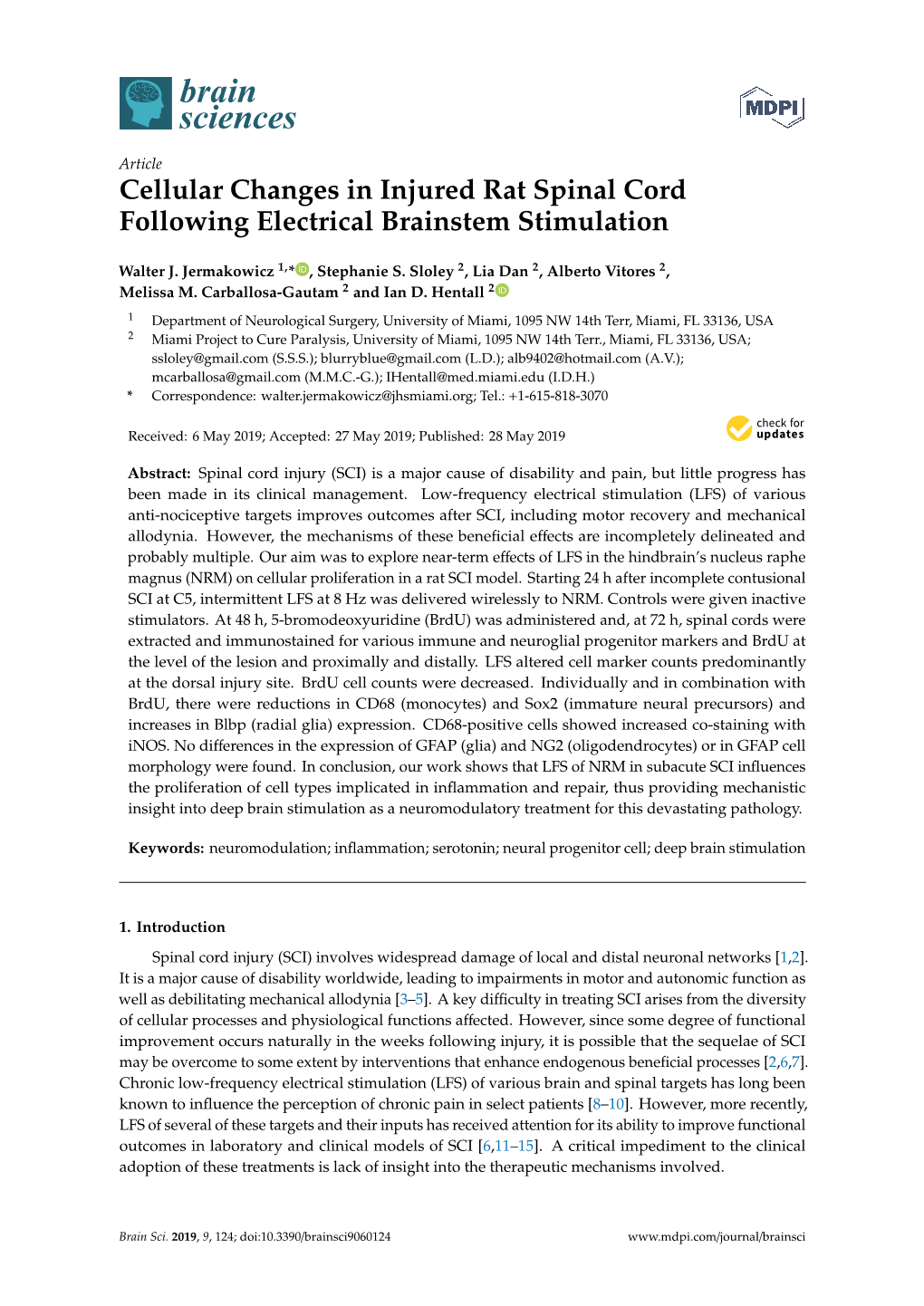 Cellular Changes in Injured Rat Spinal Cord Following Electrical Brainstem Stimulation