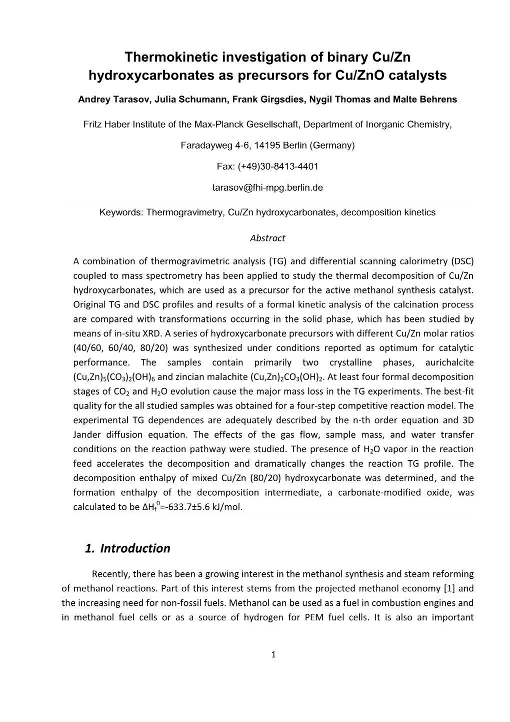 Thermokinetic Investigation of Binary Cu/Zn Hydroxycarbonates As Precursors for Cu/Zno Catalysts