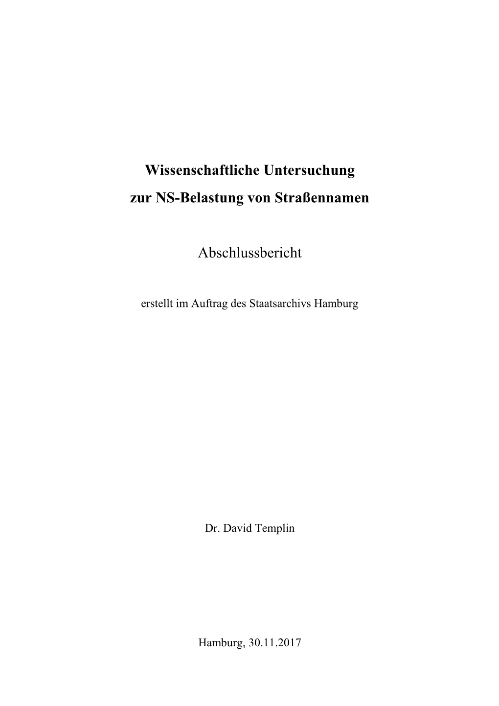 Wissenschaftliche Untersuchung Zur NS-Belastung Von Straßennamen