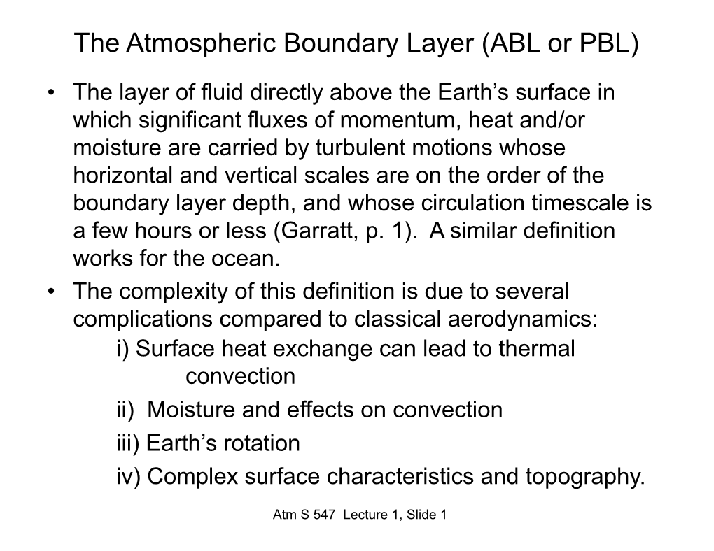 The Atmospheric Boundary Layer (ABL Or PBL)