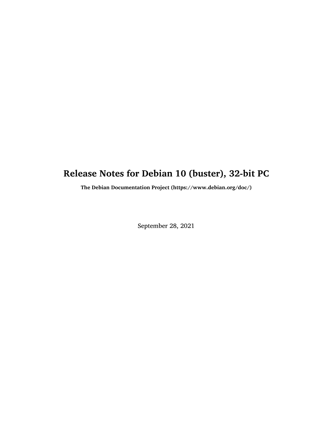 Release Notes for Debian 10 (Buster), 32-Bit PC
