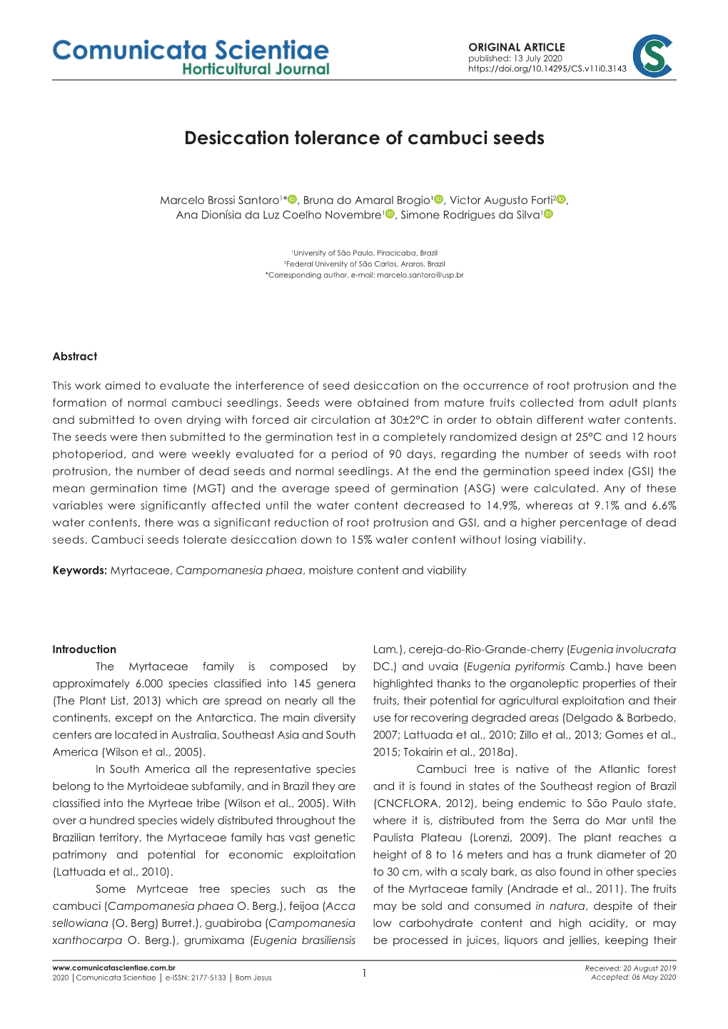 Desiccation Tolerance of Cambuci Seeds