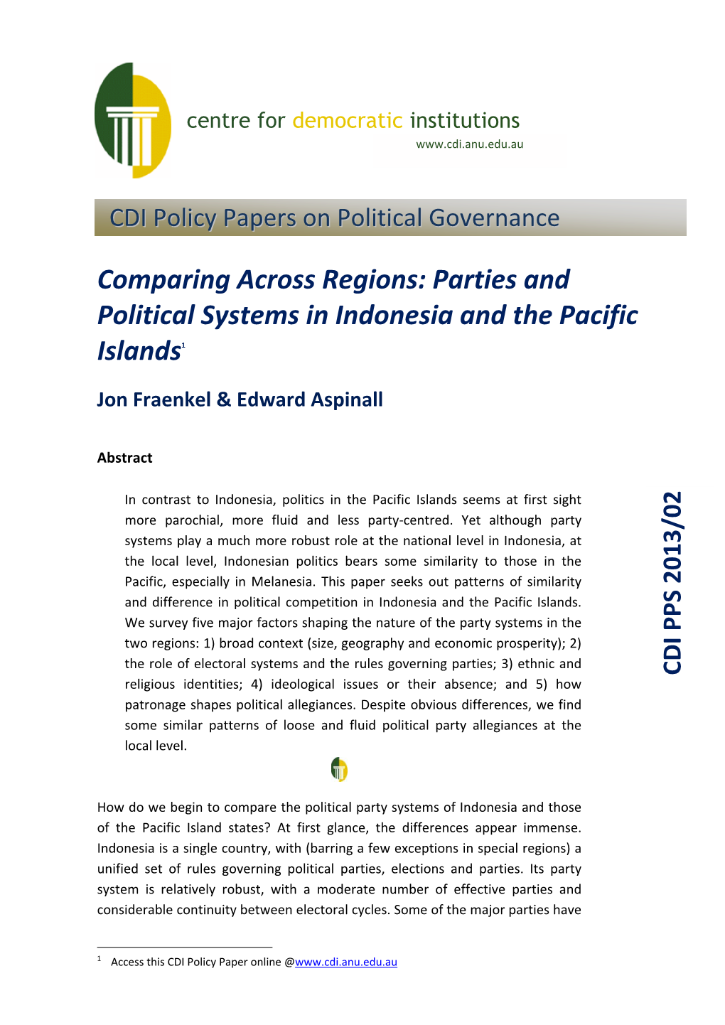 Comparing Across Regions: Parties and Political Systems in Indonesia and the Pacific Islands1