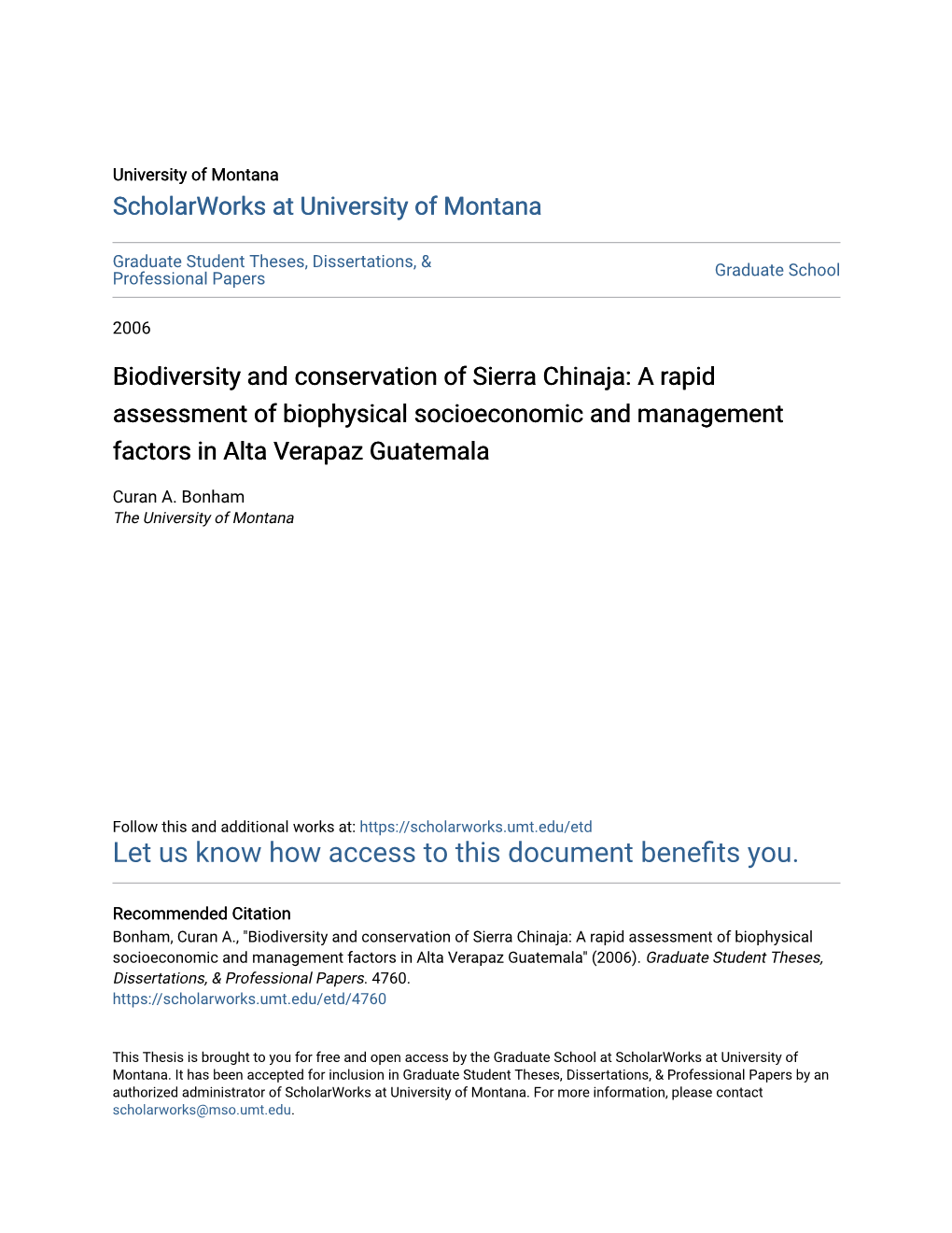 Biodiversity and Conservation of Sierra Chinaja: a Rapid Assessment of Biophysical Socioeconomic and Management Factors in Alta Verapaz Guatemala
