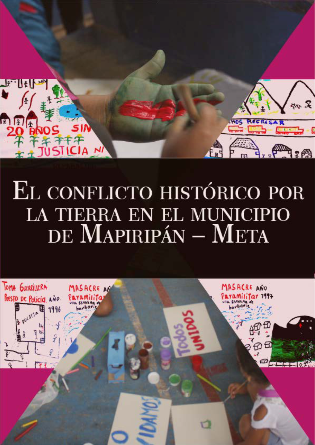 La Historia De Mapiripán