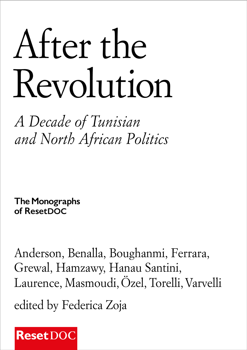 After the Revolution a Decade of Tunisian and North African Politics