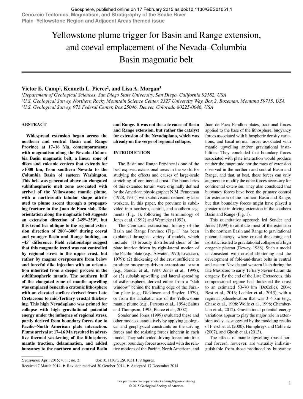 Yellowstone Plume Trigger for Basin and Range Extension, and Coeval Emplacement of the Nevada–Columbia Basin Magmatic Belt