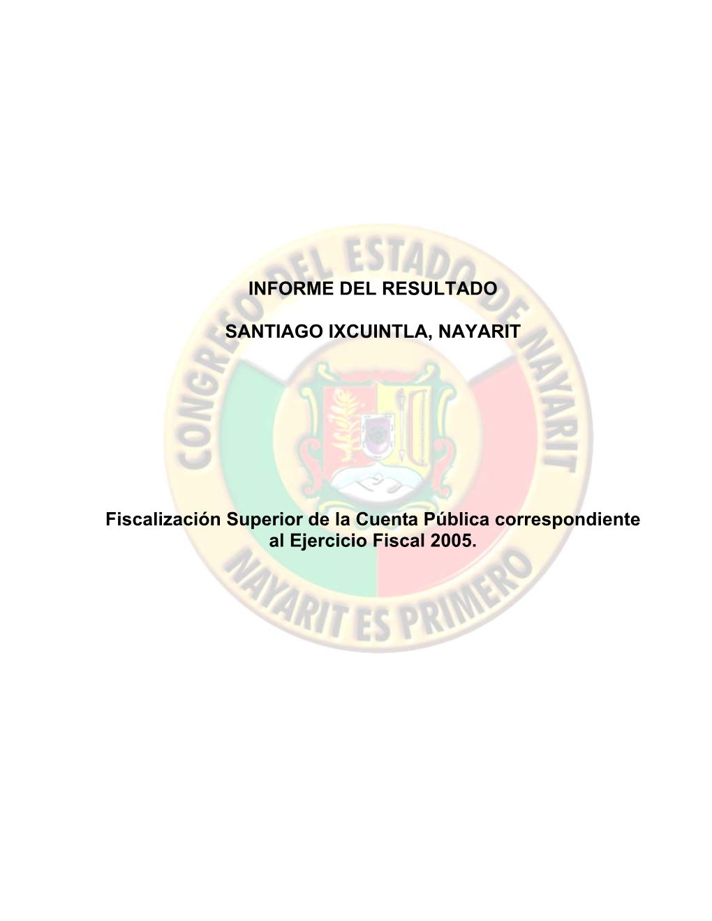Informe Del Resultado Santiago Ixcuintla, Nayarit
