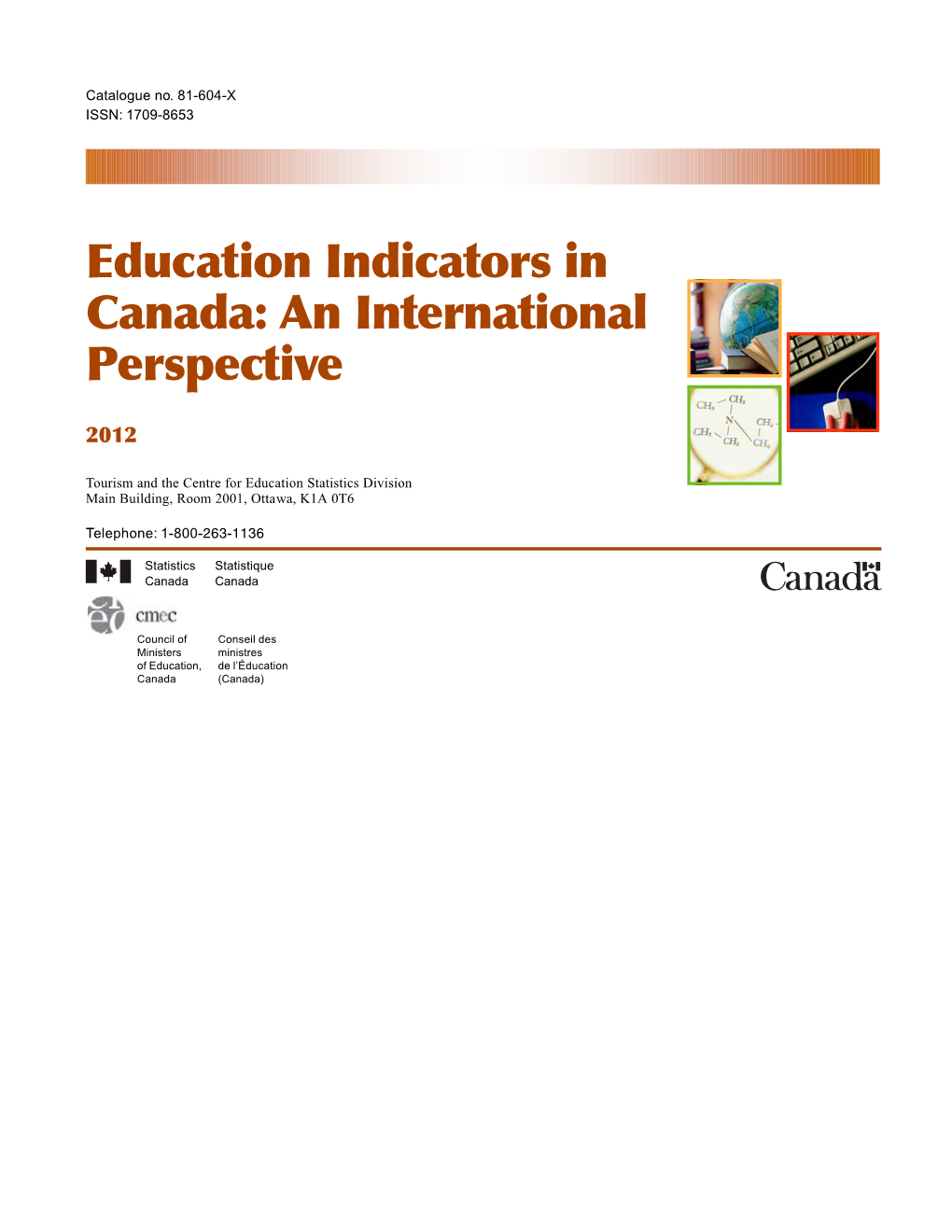 Education Indicators in Canada: an International Perspective