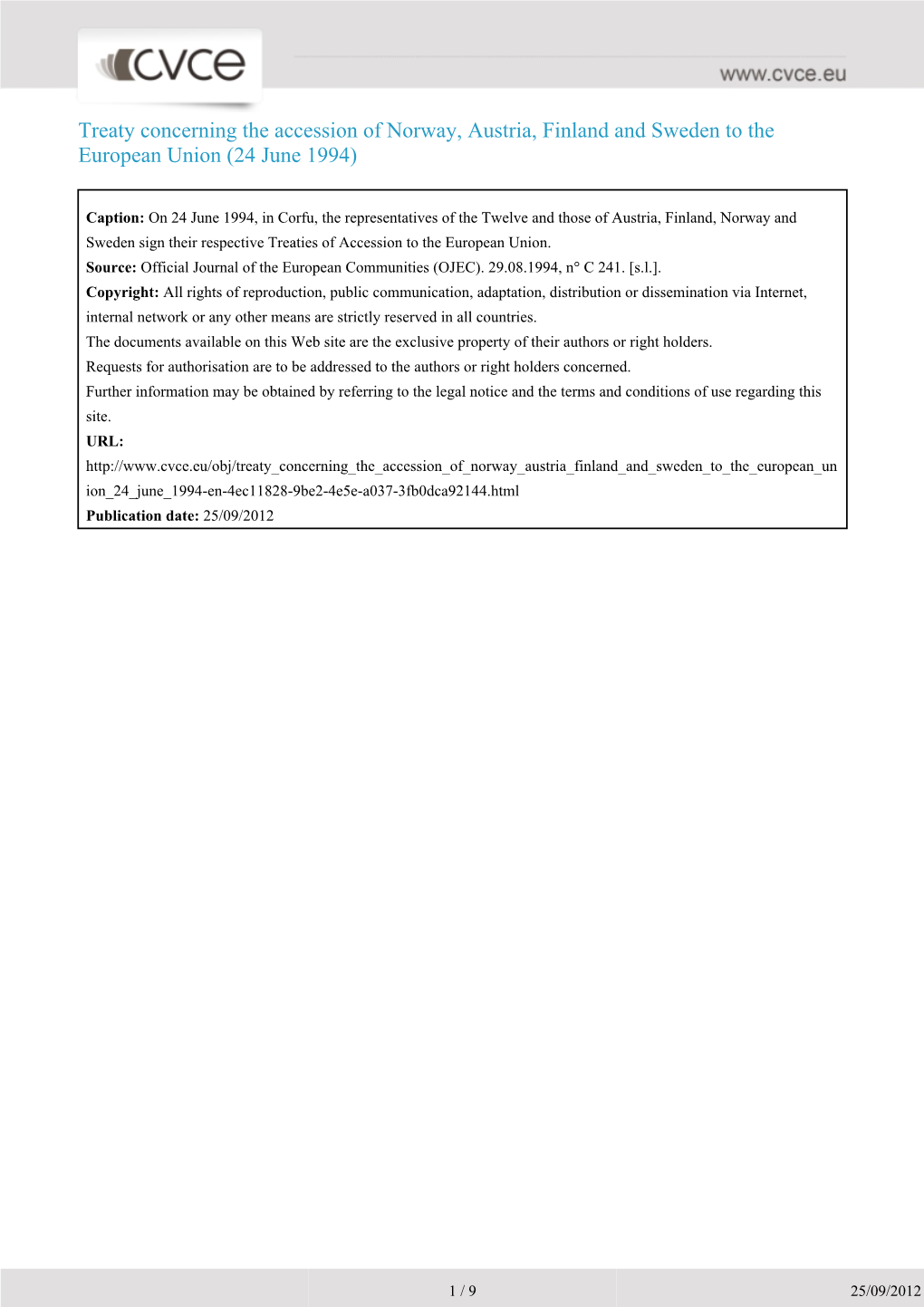 Treaty Concerning the Accession of Norway, Austria, Finland and Sweden to the European Union (24 June 1994)