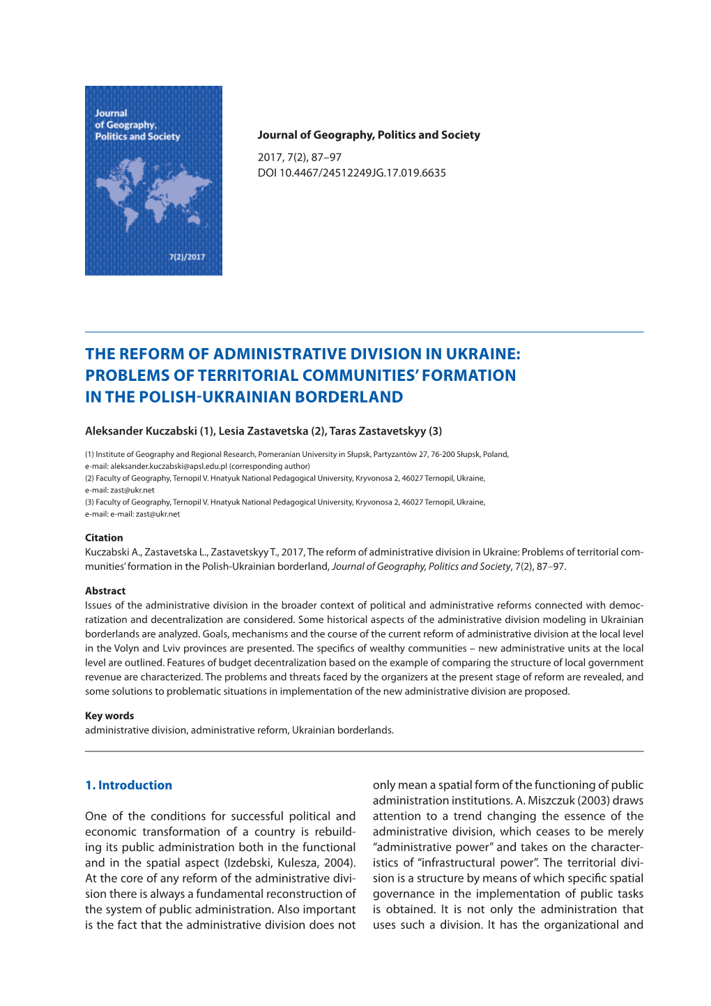 The Reform of Administrative Division in Ukraine: Problems of Territorial Communities’ Formation in the Polish-Ukrainian Borderland