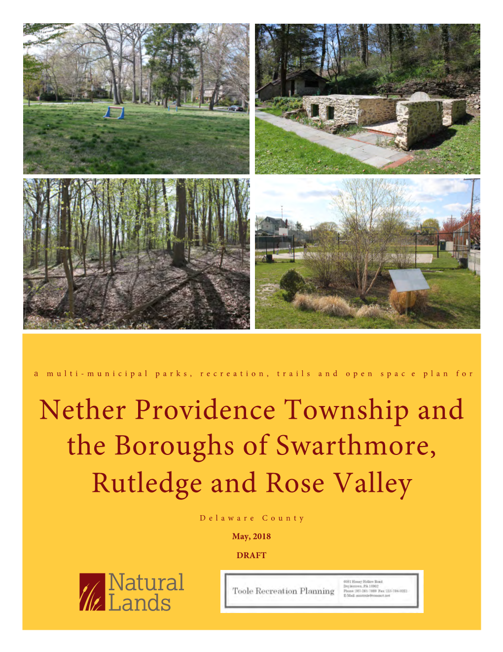 Nether Providence Township and the Boroughs of Swarthmore, Rutledge and Rose Valley